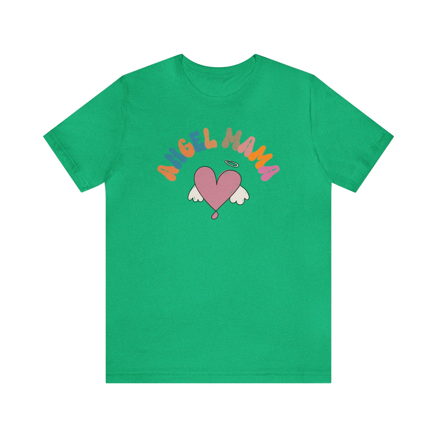 Angel Mama Shirt, Mom Life Shirt, Gift for Mama, Shirt for Angel Mom, Memorial Shirt, Infant Loss Shirt, T444