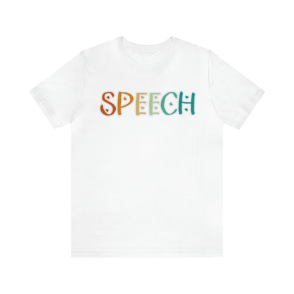 Speech Language Pathologist Shirt, Slp Shirt, Speech Pathology Tee, Speech Therapy Shirt, T361