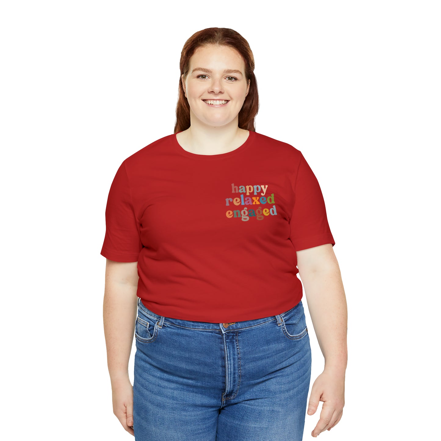 Happy Relaxed Engaged Shirt, Behavior Analysis Graduate Shirt, T460