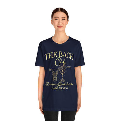 Custom The Bach Club Shirt, Custom Location Bachelorette Shirt, Personalized Bride Shirt, Future Bride Shirt for Bridal Party, T1494