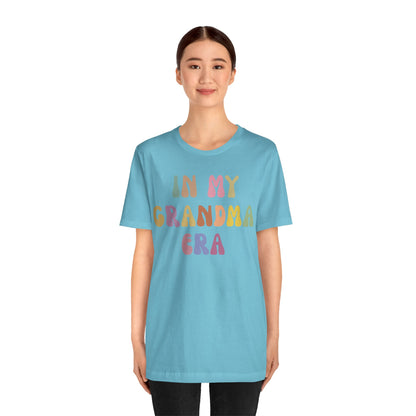 In My Grandma Era Shirt, Cool Grandma Shirt, Gift for Grandma, Proud New Grandma Shirt, Funny Grandma Shirt, Best Grandma Shirt, T1116