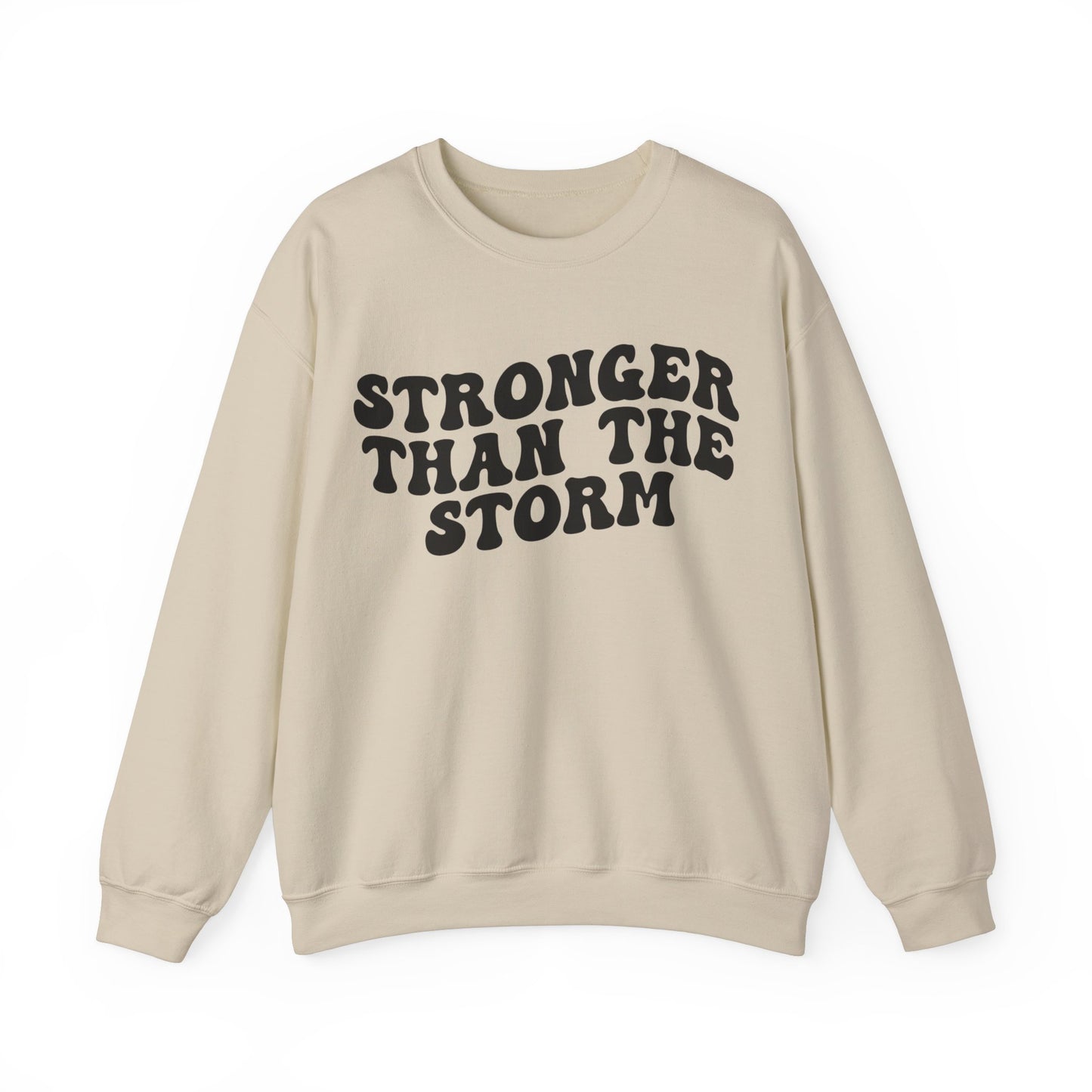 Stronger Than The Storm Sweatshirt, Godly Woman Sweatshirt, Religious Women Sweatshirt, Shirt for Women, Jesus Lover Sweatshirt, S1228