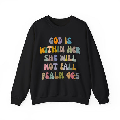 God Is Within Her She Will Not Fall Sweatshirt, Godly Woman Sweatshirt, Religious Women Sweatshirt, Jesus Lover Sweatshirt, S1235