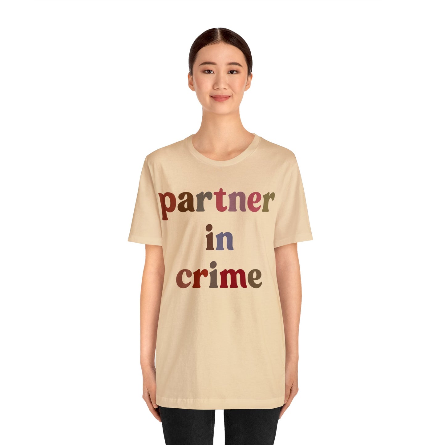 Partner In Crime Shirt, Funny Best Friend Shirt, Matching Besties Shirt, Gift for Best Friend, BFF Shirt for Women, T1286