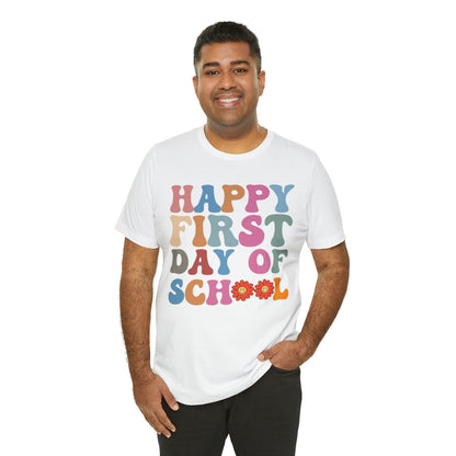 First Day of Class Shirt, Happy First Day Of School Shirt, Back To School Shirt, Retro Teacher Shirt, T501