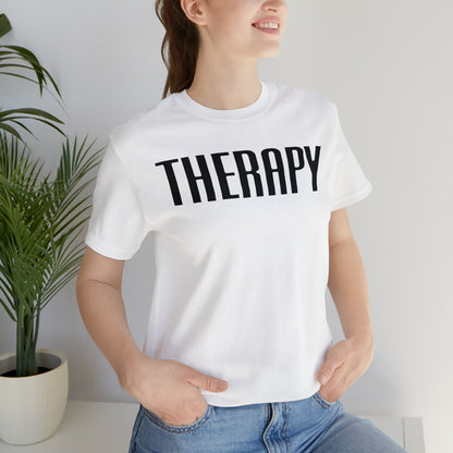 Therapy Tshirt, Speech Therapy Tshirt, Mental Health Tshirt, Social Psychology Tshirt, Occupational Therapy Shirt, T522