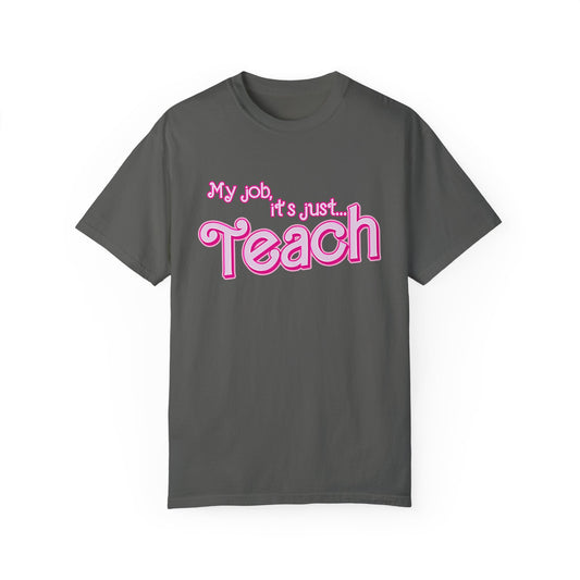 My Job is Teach Shirt, 3D Text Printer Pink Teacher Shirts, Trendy Teacher T Shirt, Retro Back to school, Teacher Appreciation, CC804