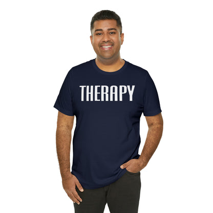 Therapy Tshirt, Speech Therapy Tshirt, Mental Health Tshirt, Social Psychology Tshirt, Occupational Therapy Shirt, T522