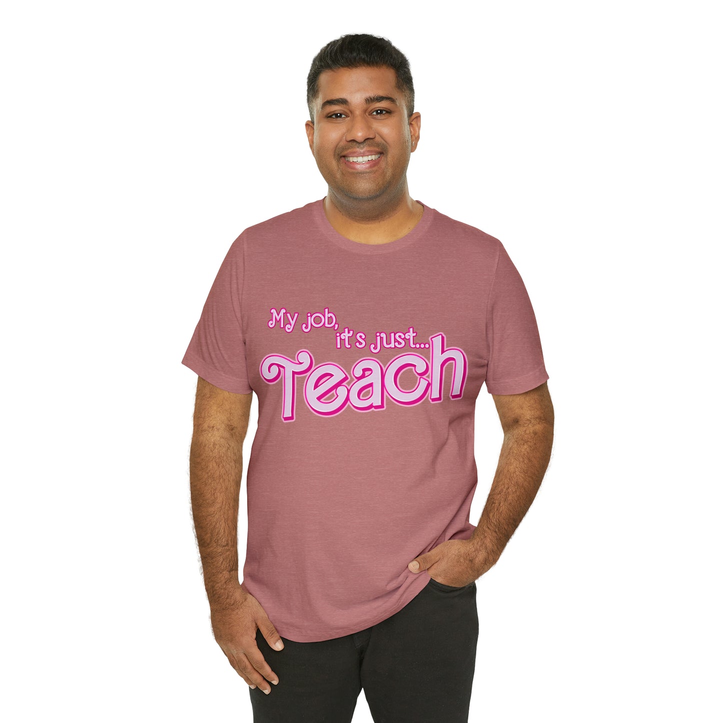 My Job is Teach Shirt, 3D Text Printer Pink Teacher Shirts, Trendy Teacher T Shirt, Retro Back to school, Teacher Appreciation, T804