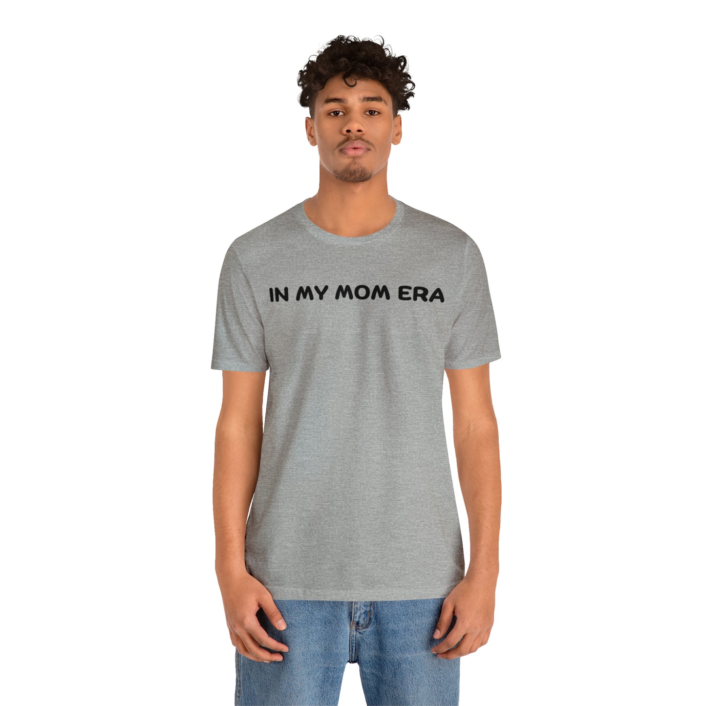 Mom Era Shirt In My Mom Era Shirt Mom Life Shirt Mother is Day Gift Best Mom Shirt, T520