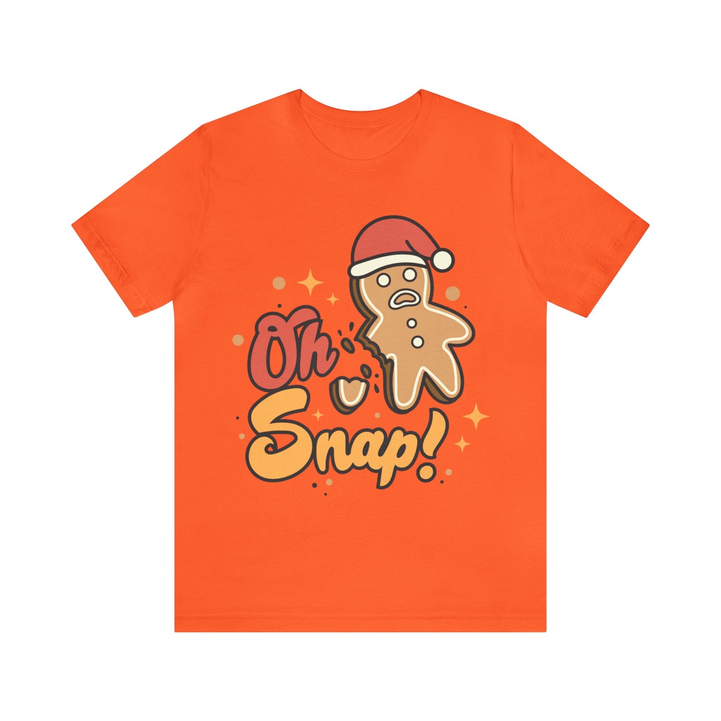 Oh Snap Gingerbread Shirt, Christmas Gingerbread Sweater, Christmas Gift, Christmas Cookie Lover Shirt, Mom Tshirt, T948