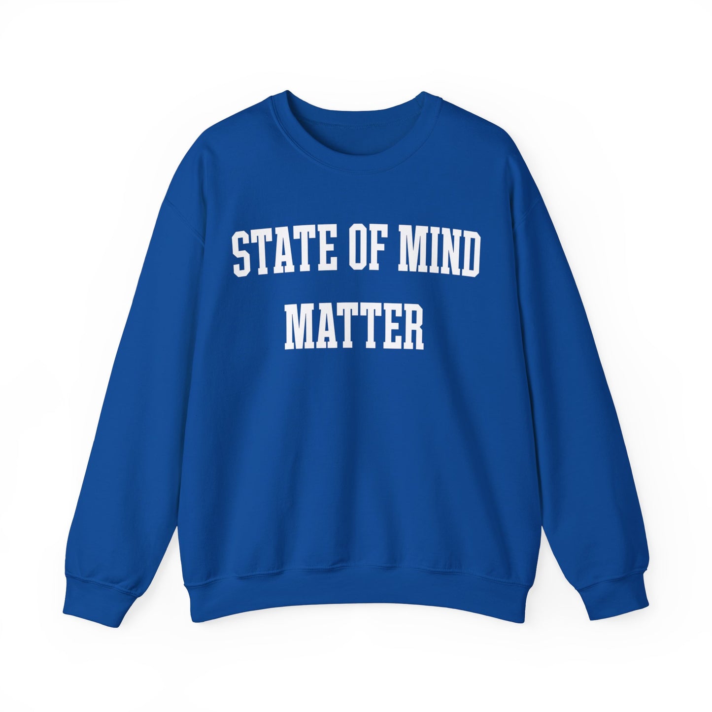 State Of Mind Matters Sweatshirt, Mental Health Awareness Sweatshirt, Mental Health Matters Sweatshirt, Therapist Sweatshirt, S1424