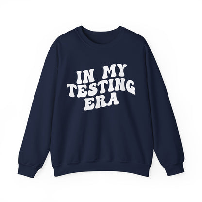 In My Testing Era Sweatshirt, Exam Day Sweatshirt, Funny Teacher Sweatshirt, Teacher Appreciation Gift, Gift for Best Teachers, S1303