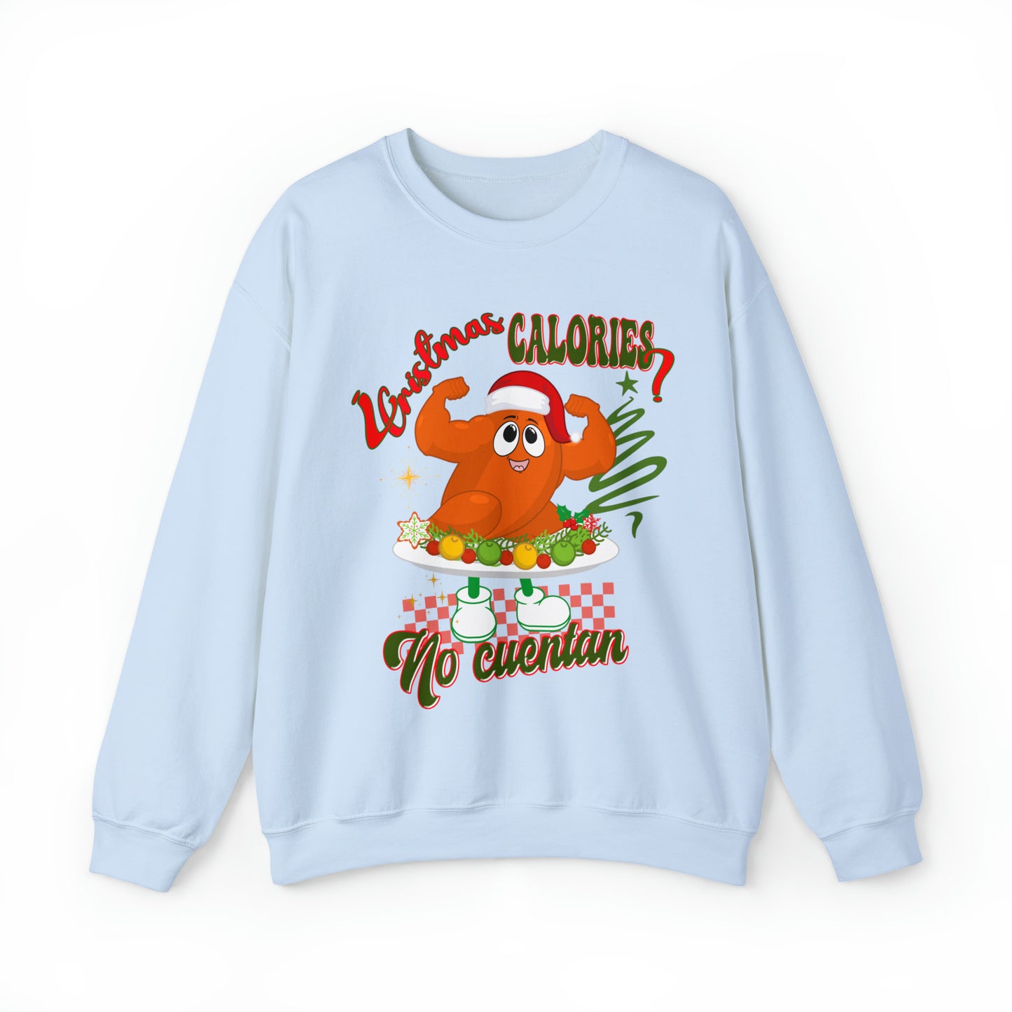 Christmas Calories No Cuentan Sweatshirt, Feliz Navidad Shirt, New Year Sweatshirt, Spanish Christmas Sweatshirt, Holiday Sweaters, SW876