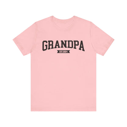 New Grandpa Est Shirt, Custom Father Day Shirt, Custom Fathers day Gift, Custom Grandpa Shirt , Grandpa Gift, Fathers Shirt Dad shirt, T1653