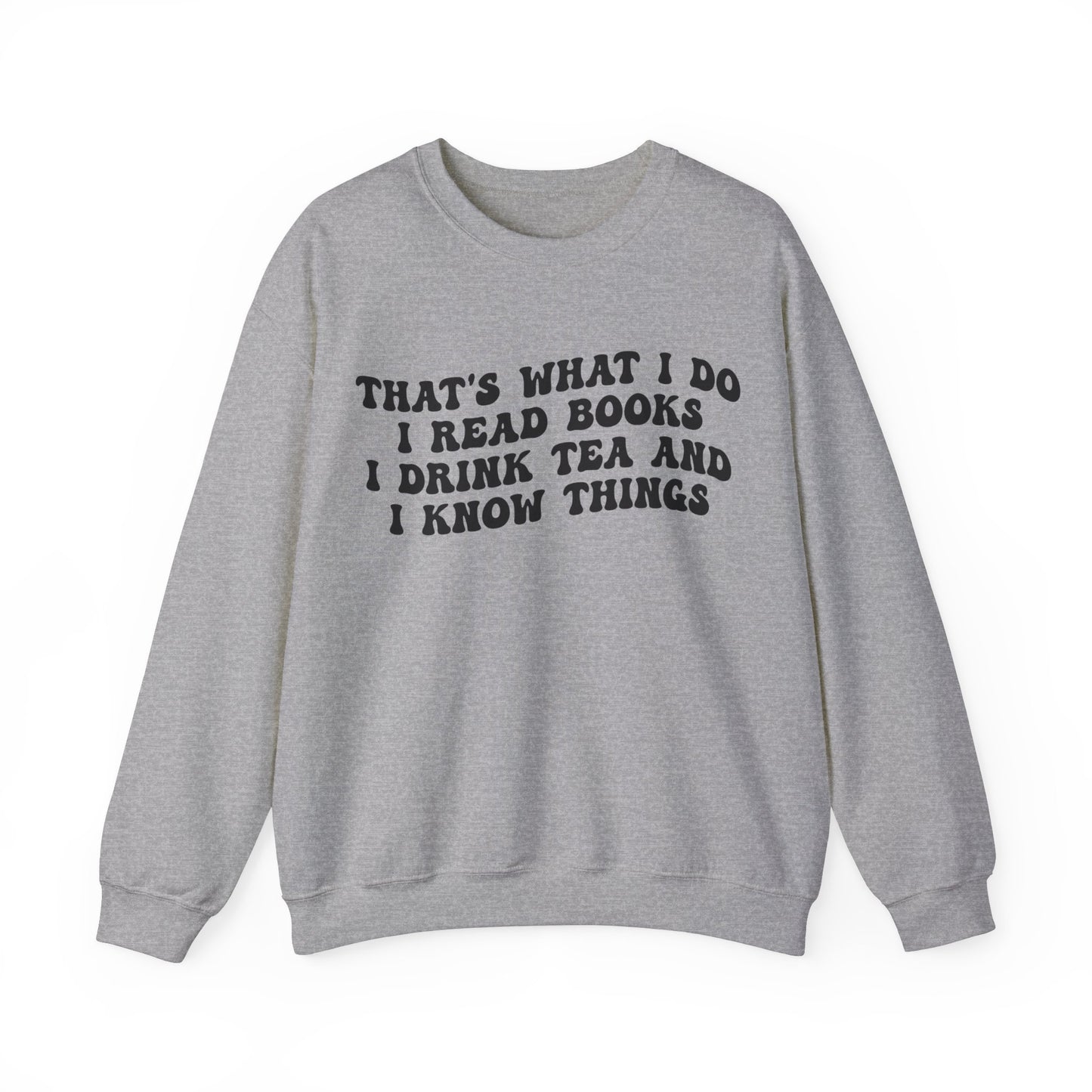 That's What I Do I Read Books Sweatshirt, Librarian Sweatshirt for Teacher, Book Lovers Club Sweatshirt, Book Nerd Sweatshirt, S1242