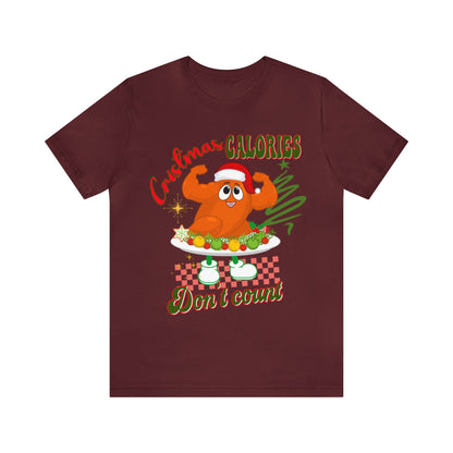 Christmas Calories Don't Count Shirt, Funny Christmas Shirt, Christmas Gift, Xmas calories shirt, Christmas calories, T875