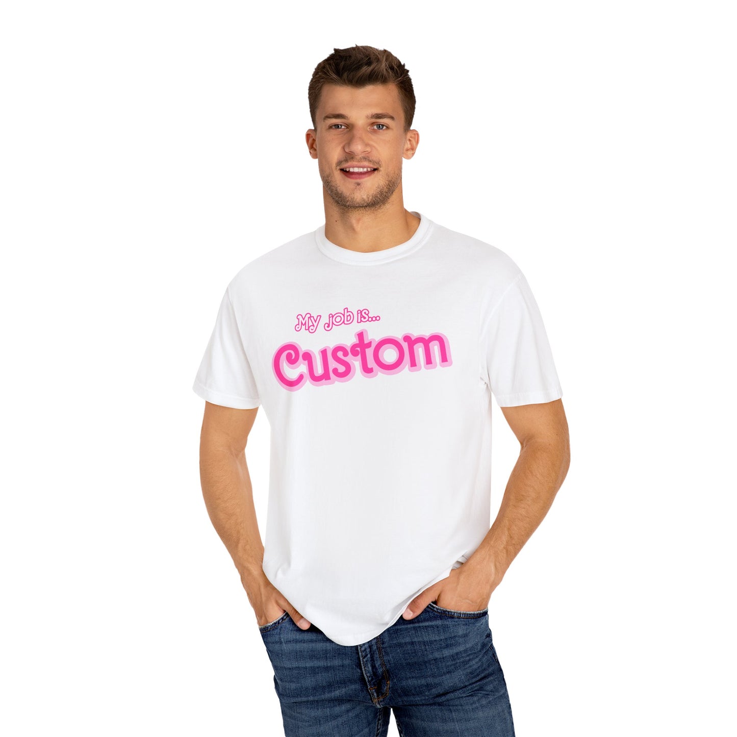 Personalized Your Job Shirt, My Job Is Custom Shirt , Custom Jobs Shirt Actually, My Job It's Just Custom Shirt, Hot Pink Shirt, CC807