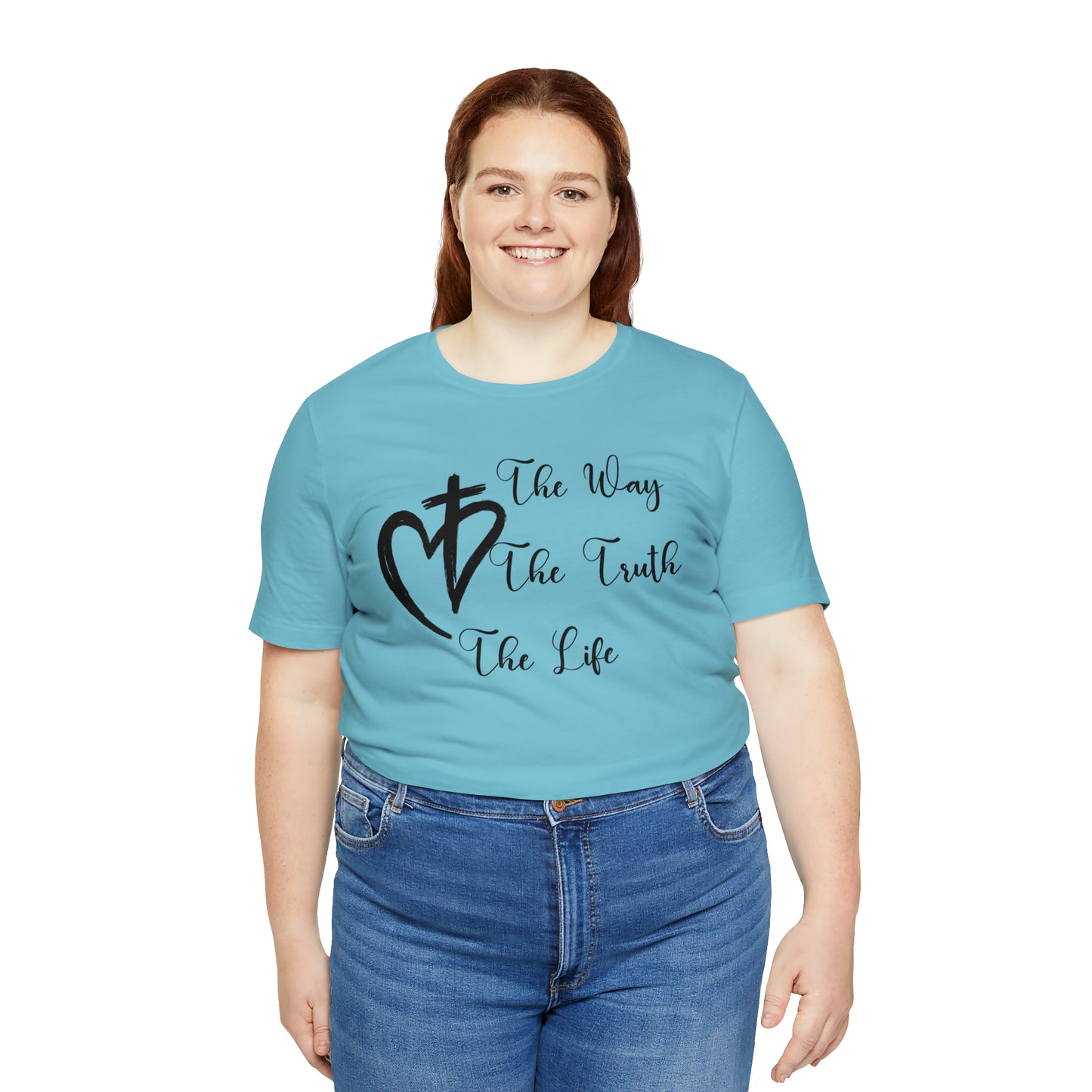 Jesus The Way The Truth The Life Shirt for Women, T253