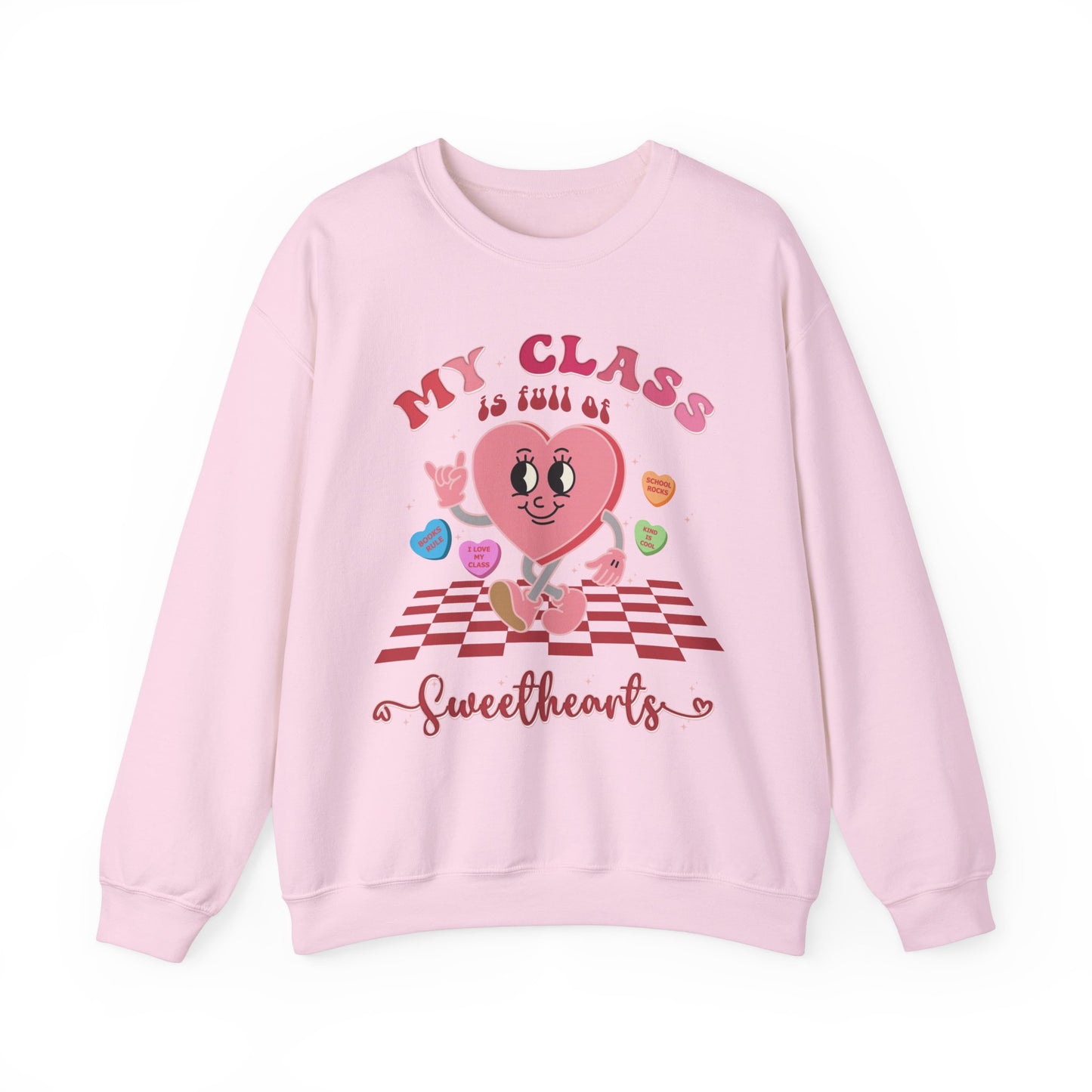 My Class Is Full Of SweetHearts Sweatshirt, Pink Teacher Valentine's Day Sweatshirt, Candy Heart Sweatshirt, Sweatshirt Teacher Gift, SW1289