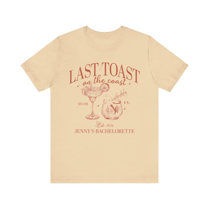 Last Toast on the Coast Beach Bachelorette Party Shirt, Custom Bachelorette Shirts, Personal Luxury Bachelorette, Social Club Bach, T1558