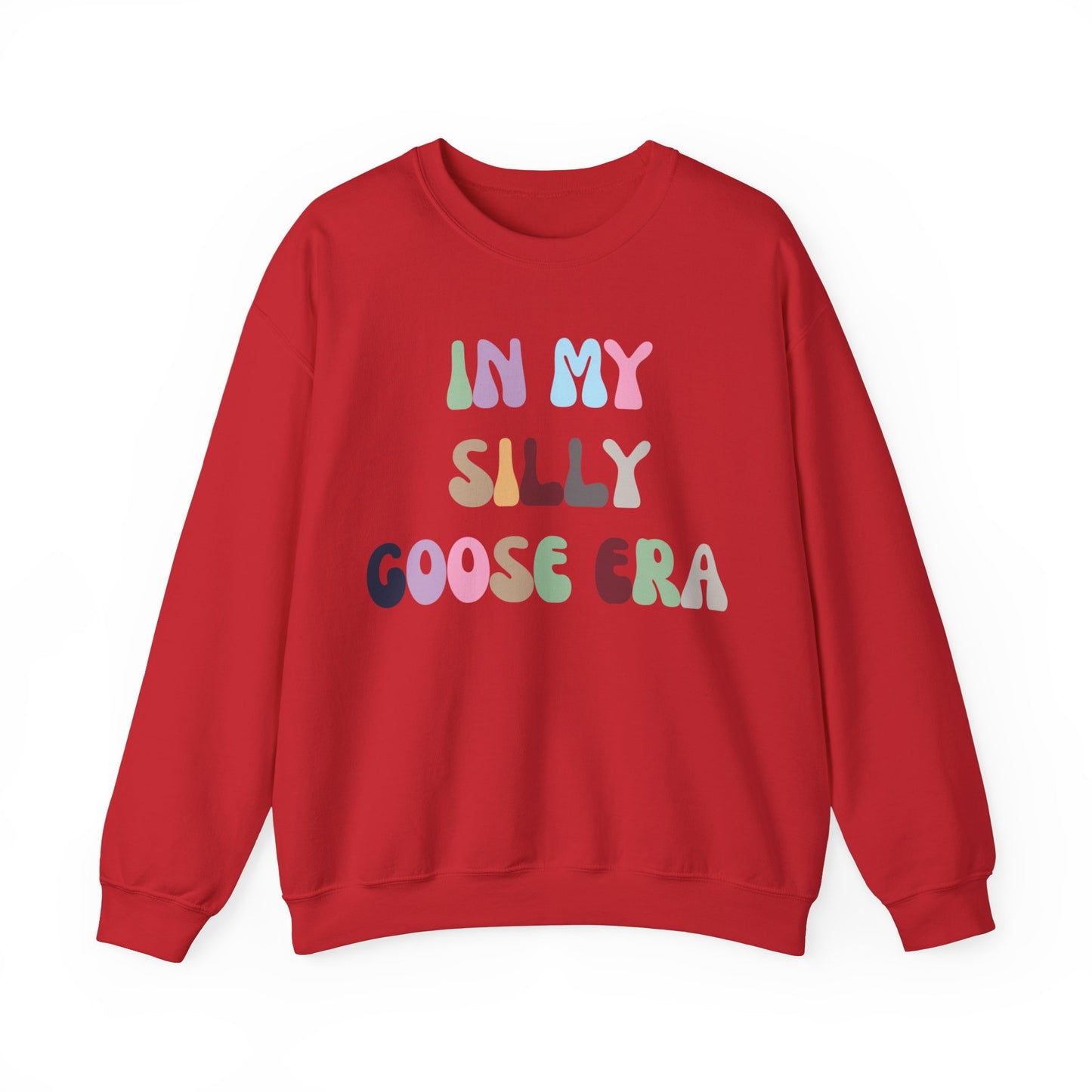 In My Silly Goose Era Sweatshirt, Funny Sweatshirt for Women, Gift for Silly Women Funny Goose Sweatshirt, Silly Goose Sweatshirt, S1451