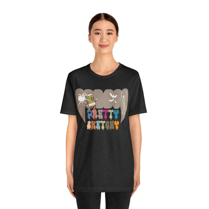 Art Teacher Shirt, Art Lover Gift, Pretty Sketchy Shirt for Halloween Gift , Art Lover Shirt, Gift For Teacher, T310