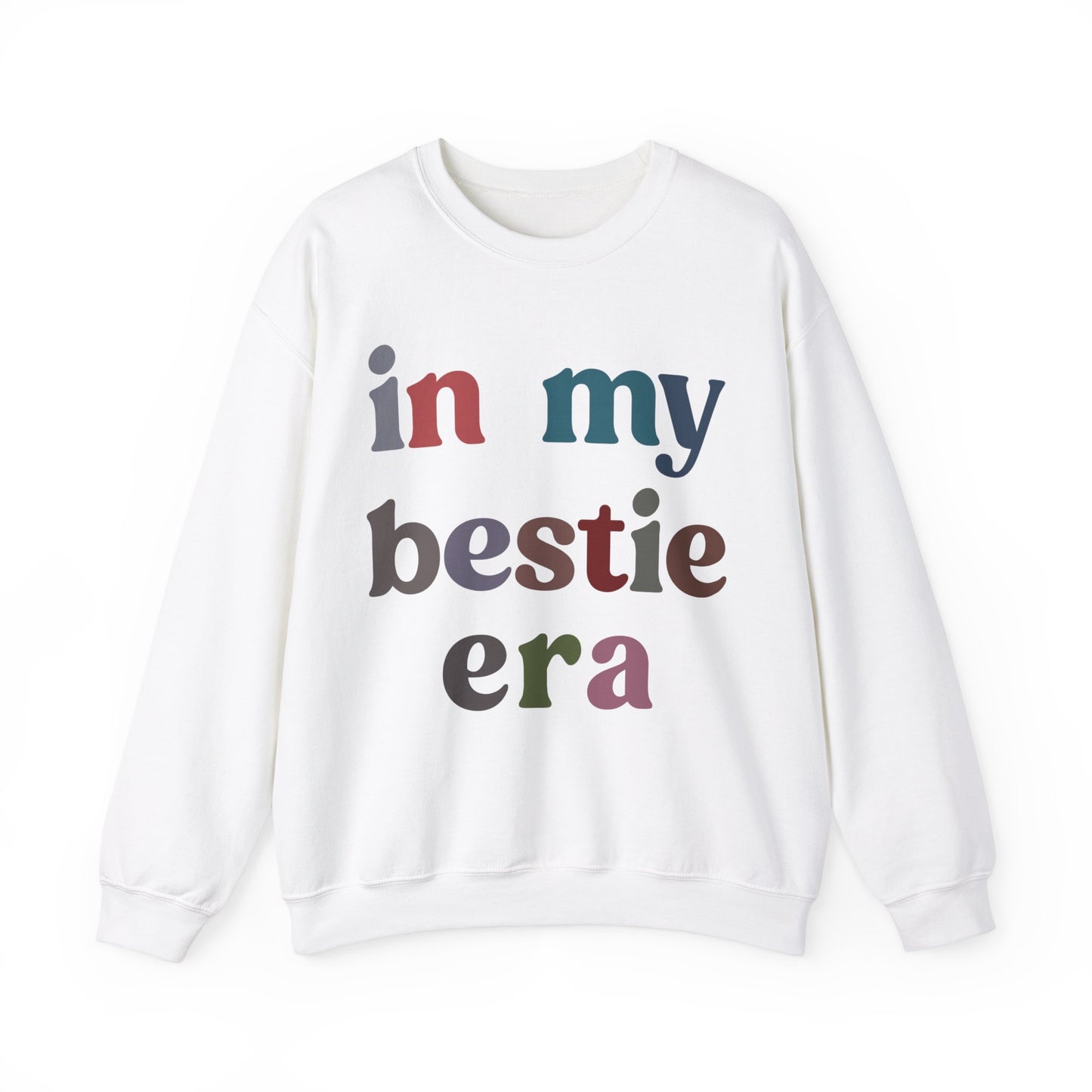 In My Bestie Era Sweatshirt, BFF Shirt for Women, Friendship Gift, Best Friends Forever Sweatshirt, Matching Bestie Sweatshirt, S1427