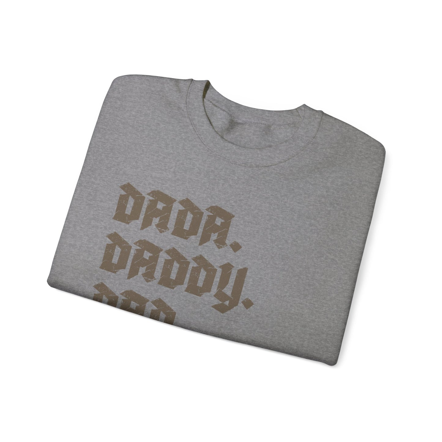 Funny Shirt for Men, Dada Daddy Dad Bruh Sweatshirt, Fathers Day Gift, Gift from Daughter to Dad, Husband Gift, Funny Dad Sweatshirt, S1594