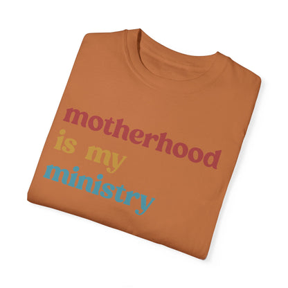 Motherhood Is My Ministry Shirt, Mothers Day Shirt, Motherhood Mom Shirt, Religious Mom Shirt, Cool Mom Shirt, Motherhood Shirt, CC1614