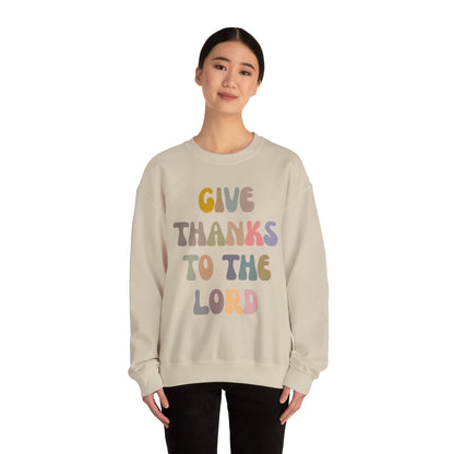 Give Thanks To The Lord Sweatshirt, Jesus Lover Sweatshirt, Godly Woman Sweatshirt, Christian Shirt for Mom, Religious Mom Sweatshirt, S1321