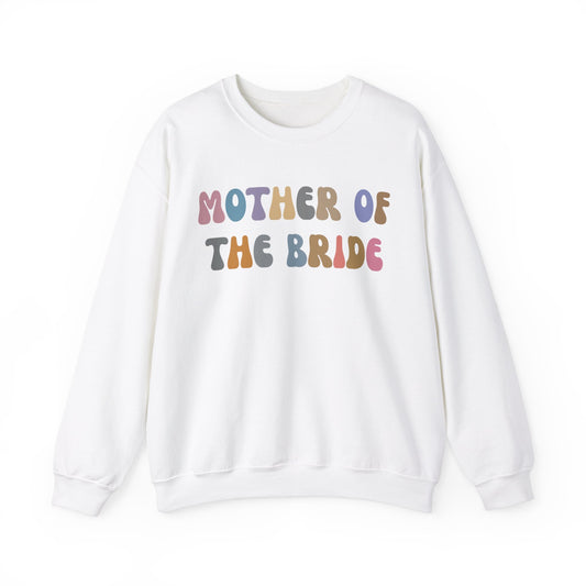 Mother of the Bride Sweatshirt, Cute Wedding Gift from Daughter, Engagement Gift, Retro Wedding Gift for Mom, Bridal Party Sweatshirt S1144