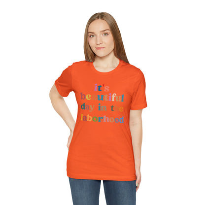 It's A Beautiful Day in the Laborhood Shirt, Labor And Delivery Nurse Tshirt, L and D Nursing, Obygyn Gift For Nurse, T748