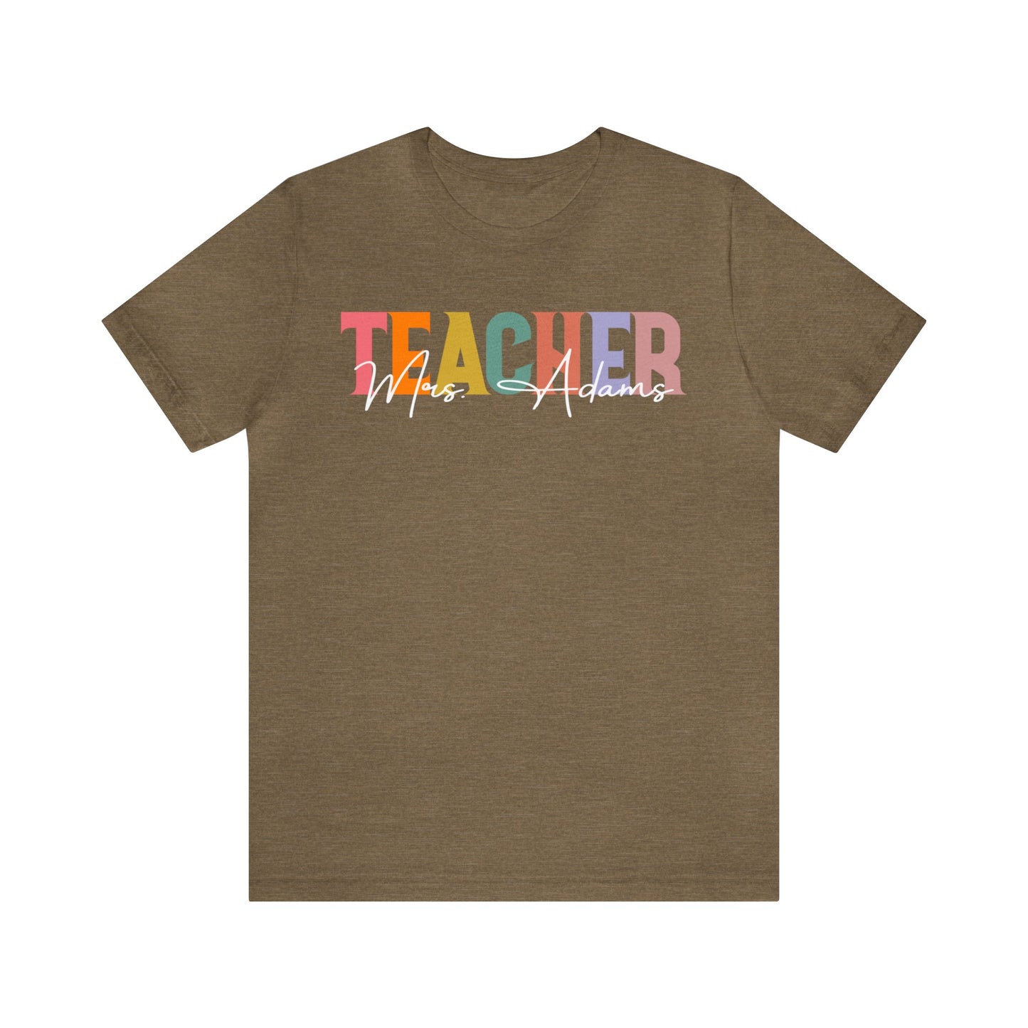 Personalized Teacher Name Shirt, Best Teacher Shirt, Teacher Appreciation Shirt, Teacher's Day Gift, Custom Teacher Shirt, T1493