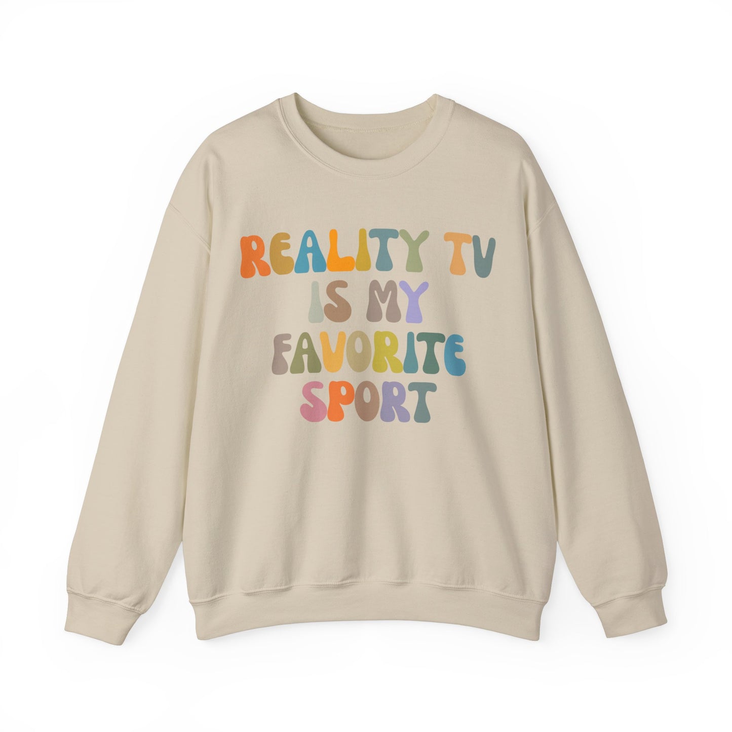 Reality TV Is My Favorite Sport Sweatshirt, Bachelor Fan Sweatshirt, Funny Shirt for Mom, Reality Television Fan Sweatshirt, S1501