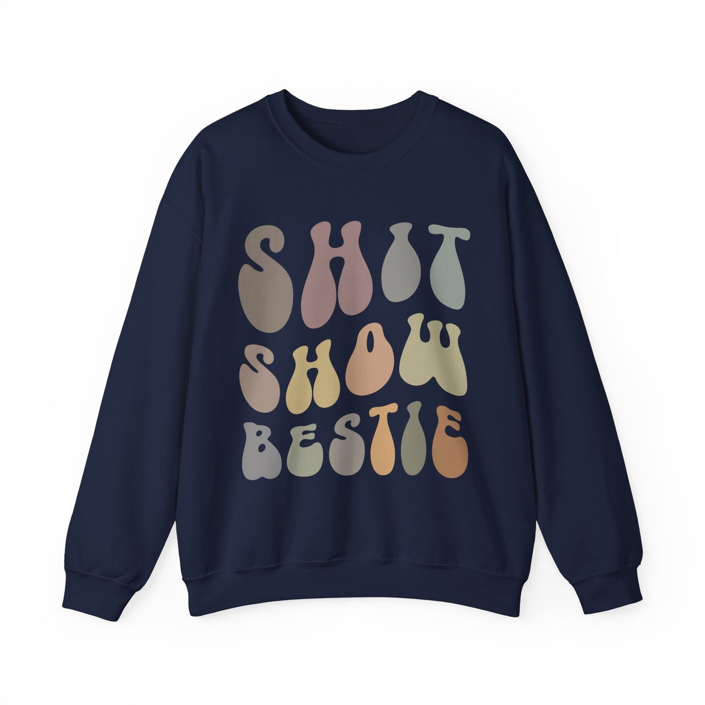 Shit Show Bestie Sweatshirt, BFF Sweatshirt for Women, Funny Best Friend Sweatshirt, Forever Bestie Sweatshirt, Matching Besties, S1307