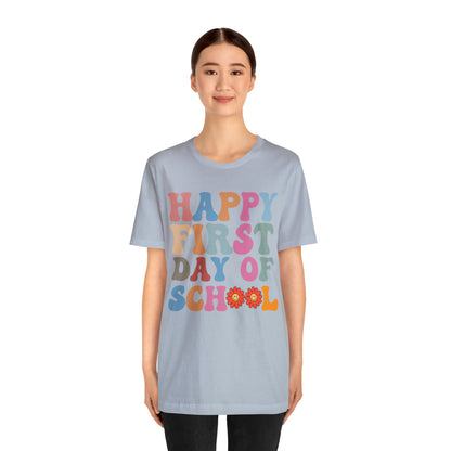 First Day of Class Shirt, Happy First Day Of School Shirt, Back To School Shirt, Retro Teacher Shirt, T501