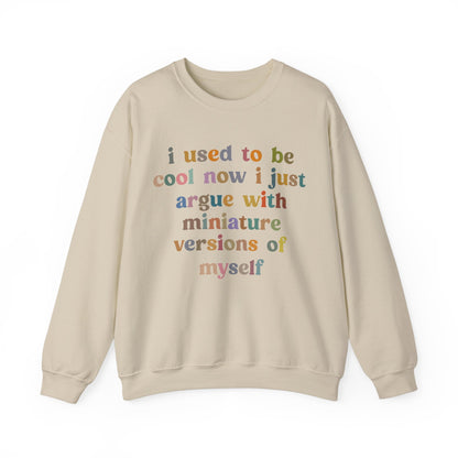 I Used To Be Cool Sweatshirt, Best Mama Sweatshirt, Mother's Day Shirt, Funny Mom Life Sweatshirt, New Mom Sweatshirt, S1084