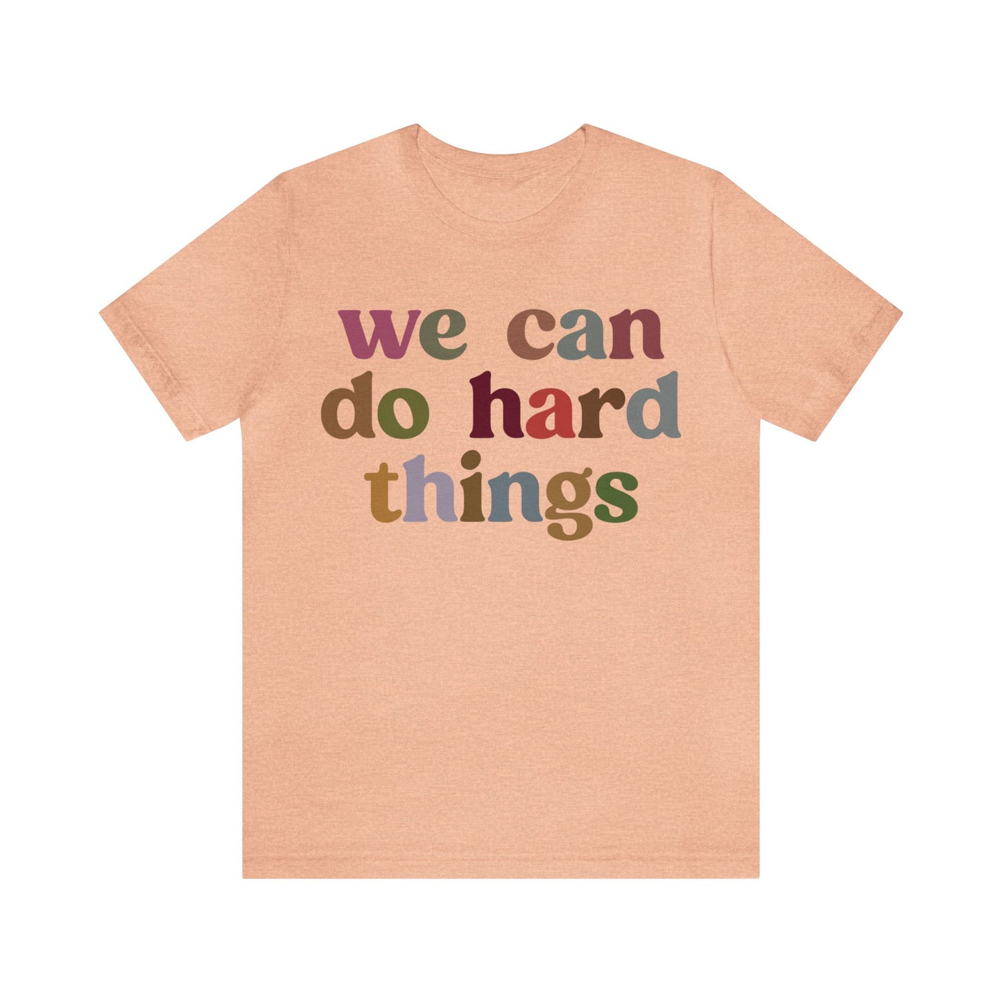 We Can Do Hard Things Shirt, Take a Risk Shirt, Strive Hard, State Testing Shirt, Aim High, Soar High, Inspirational Shirt for Women, T1467