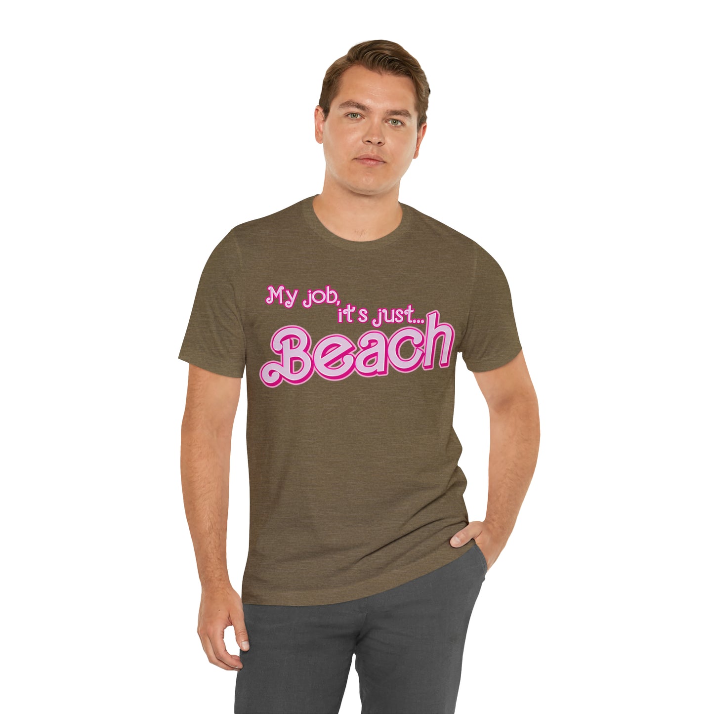 My Job Is Beach Shirt Tee , Beach Shirt Actually, My Job It Is Just Beach Shirt, Hot Pink Lady Shirt, Funny Gift For Beach Tee, T805