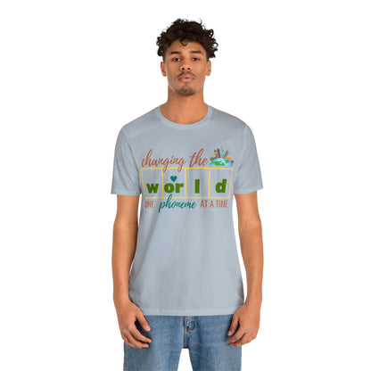 Changing the World One Phoneme at a Time, Science of Reading Shirt, Orthographic Mapping, I Teach Kids to Read Shirt, T241