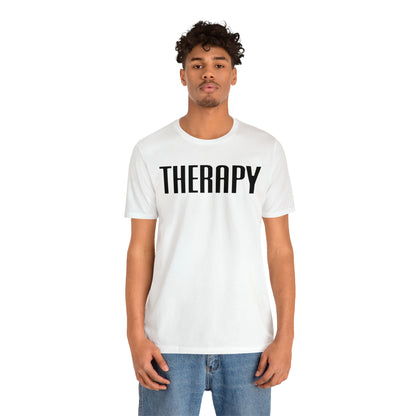 Therapy Tshirt, Speech Therapy Tshirt, Mental Health Tshirt, Social Psychology Tshirt, Occupational Therapy Shirt, T522