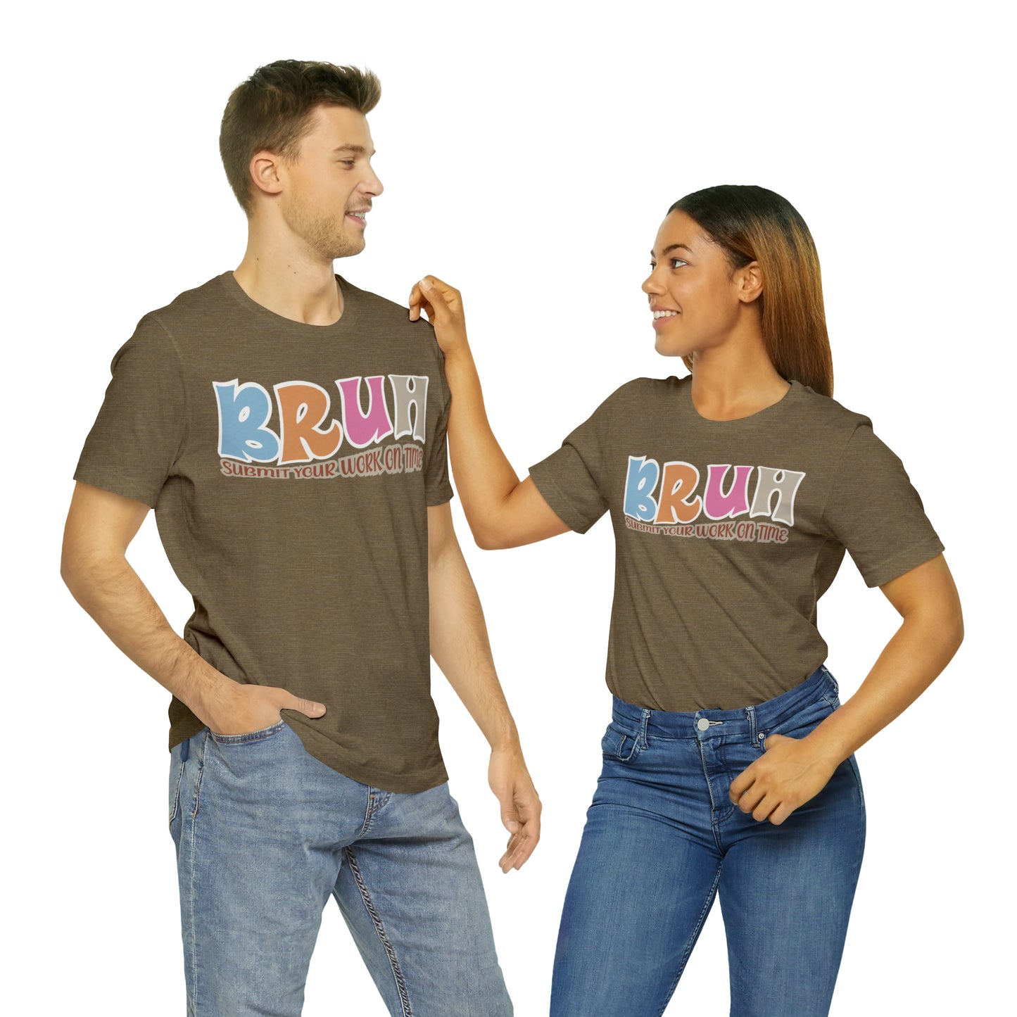 Cool Teacher Shirt, bruh submit your work on time, Bruh Shirt Gift For Teachers, Sarcastic Teacher Tee, Bruh Teacher Tee, T392