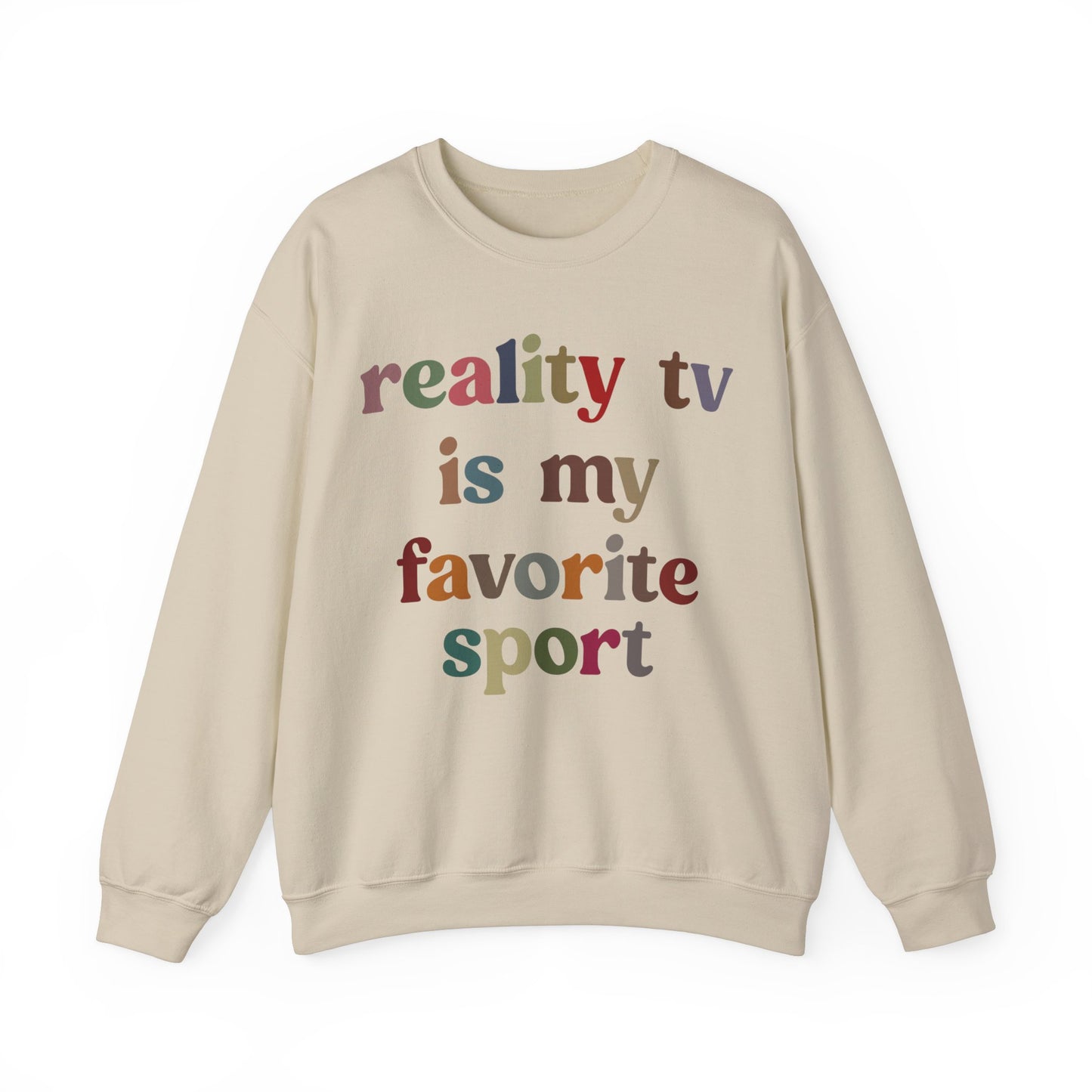 Reality TV Is My Favorite Sport Sweatshirt, Bachelor Fan Sweatshirt, Funny Shirt for Mom, Reality Television Fan Sweatshirt, S1502