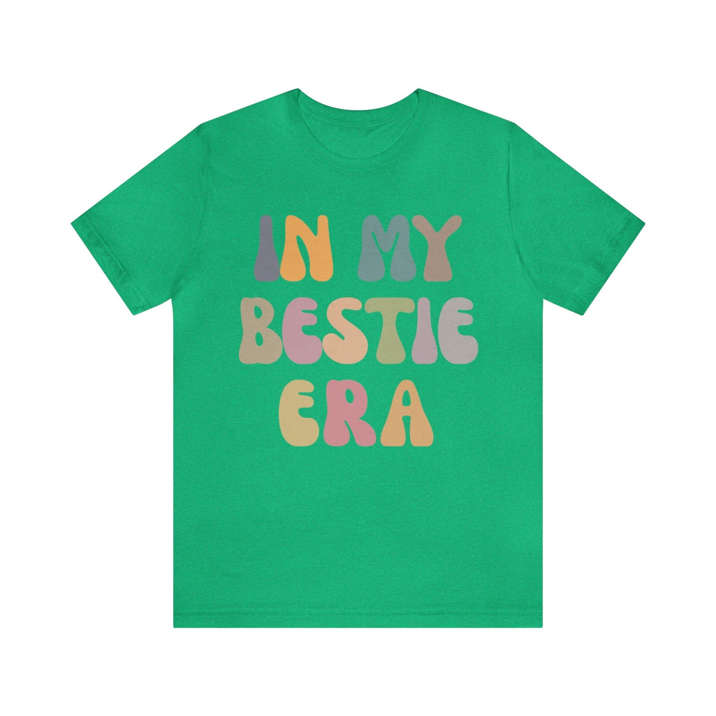 In My Bestie Era Shirt, Gift for Best Friend, BFF Shirt for Women, Friendship Gift, Best Friends Forever Shirt, Matching Bestie Shirt, T1426