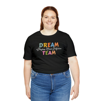 Special Education Dream Team Shirt, Cute SPED Teacher Shirt, Teacher Appreciation Shirt, Best Teacher Shirt, T577