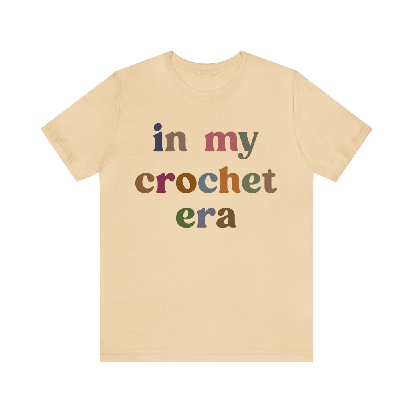 In My Crochet Era Shirt, Shirt for Women, Gift for Crochet Lover, Crochet Lover Shirt, Knitting Lover Shirt, Crafter Mom Shirt, T1165