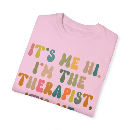 It's Me Hi I'm The Therapist It's Me Shirt, Therapist Tee, Therapist Appreciation Tee, Best Therapist Tee, Mental Health Tee, CC1037