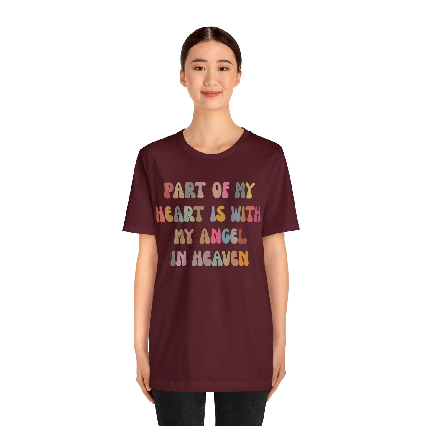 Part Of My Heart Is With My Angel In Heaven Shirt,Inspirational Shirt, Mom Shirt, Happy Life, Positive Shirt, Motivational Shirt, T1297