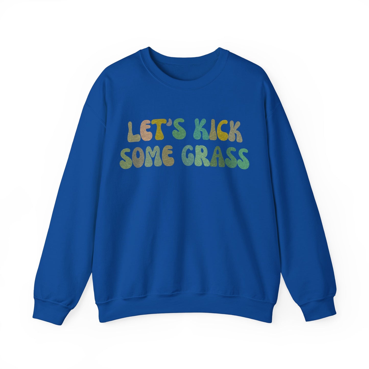 Let's Kick Some Grass Sweatshirt, Sports Women Sweatshirt, Shirt for Soccer Player, Soccer Player Sweatshirt, Game Day Sweatshirt, S1456